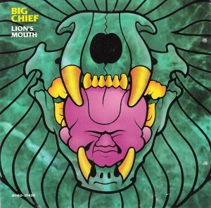 Big Chief ‎– Lion's Mouth (CD)