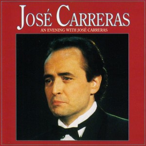 José Carreras – An Evening With José Carreras (CD)