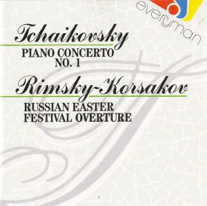 Tchaikovsky, Rimsky-Korsakov – Piano Concerto No. 1 / Russian Easter / Festival Overture (CD)