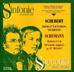 Schubert, Gunter von Trifch / Schumann, Zoltan Pesko – Sinfonia N° 8 In Si Minore, "Incompiuta" / Sinfonia N° 3 In Mi Bemolle Maggiore, Op. 97 "Renana" (CD)