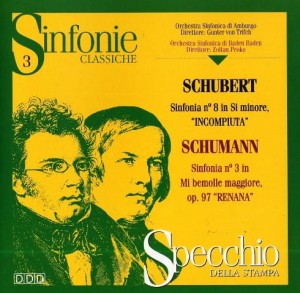 Schubert, Gunter von Trifch / Schumann, Zoltan Pesko – Sinfonia N° 8 In Si Minore, "Incompiuta" / Sinfonia N° 3 In Mi Bemolle Maggiore, Op. 97 "Renana" (CD)