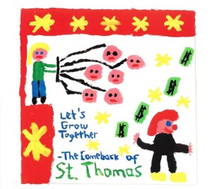 St. Thomas – Let's Grow Together (The Comeback Of St. Thomas) (CD)