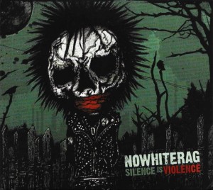No White Rag - Silence Is Violence (CD)