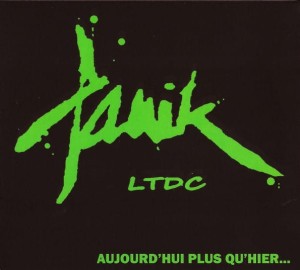 Panik LTDC – Aujourd'hui Plus Qu'hier... (CD)