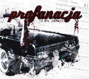 Profanacja – To Był Zamach (CD)