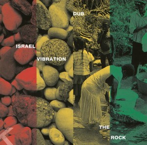 Israel Vibration – Dub The Rock (CD)
