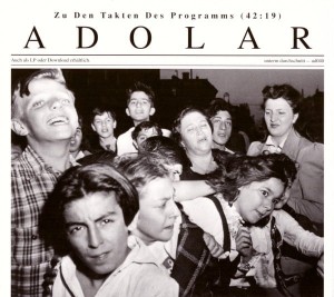 Adolar – Zu Den Takten Des Programms (CD)