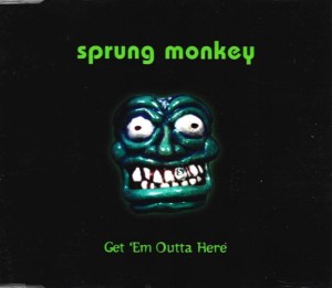 Sprung Monkey – Get 'em Outta Here (CD)