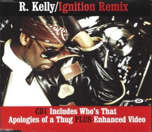 R. Kelly – Ignition Remix (CD)