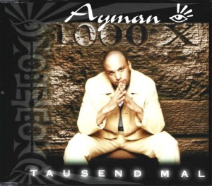 Ayman – Tausend Mal (CD)