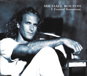 Michael Bolton – I Found Someone (CD)