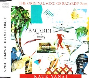 Kate Yanai – Bacardi Feeling (CD)