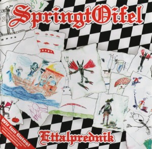 Springtoifel ‎– Ettalprednik (CD)