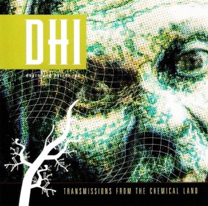 DHI (Death And Horror Inc) – Transmissions From The Chemical Land (CD)
