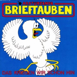 Abstürzende Brieftauben – Das Kriegen Wir Schon Hin (CD) 