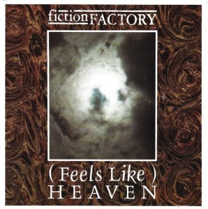 Fiction Factory – (Feels Like) Heaven 7"