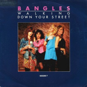 Bangles – Walking Down Your Street 7"