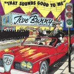 Jive Bunny And The Mastermixers – That Sounds Good To Me 7"