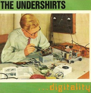 The Undershirts – ...Digitality (CD)