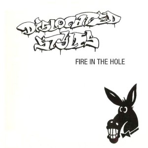 Dislocated Styles – Fire In The Hole (CD)