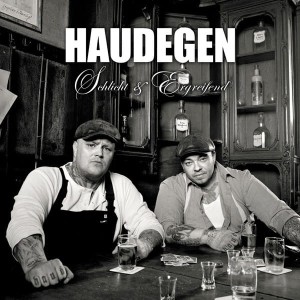 Haudegen – Schlicht & Ergreifend (2CD)