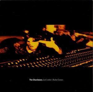 The Charlatans – Just Lookin' / Bullet Comes (CD)