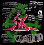 S.I.K. – Vergiß Es! (CD)
