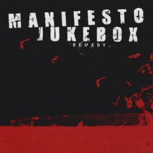 Manifesto Jukebox – Remedy (CD)