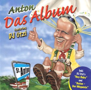 Anton Feat. DJ Ötzi – Das Album (CD)