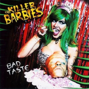 The Killer Barbies – Bad Taste (CD)