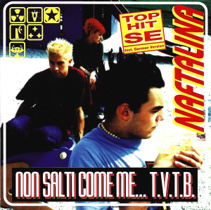 Naftalina – Non Salti Come Me... T.V.T.B. (CD)