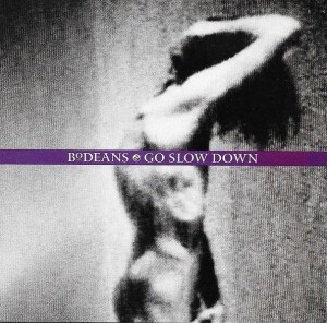BoDeans ‎– Go Slow Down (CD)