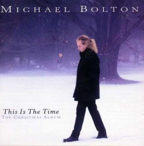 Michael Bolton – This Is The Time - The Christmas Album (CD)