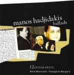 Manos Hadjidakis, Panagiotis Mavroudis, Panagiotis Margaris, ‎– Ballads - 12 Guitar Duets (CD)