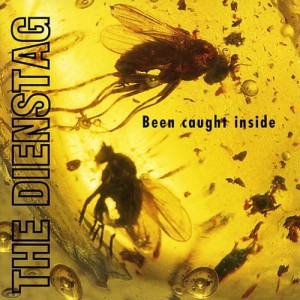 The Dienstag – Been Caught Inside (CD)