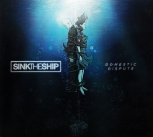 Sink The Ship – Domestic Dispute (CD+DVD)