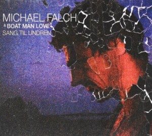 Michael Falch & Boat Man Love – Sang Til Undren (CD)