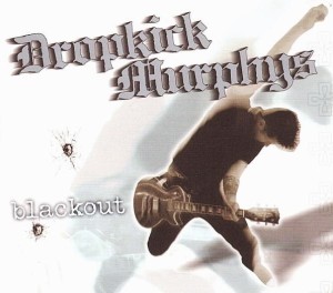 Dropkick Murphys – Blackout (CD)