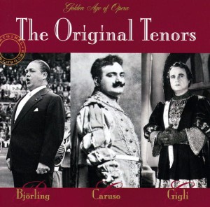 Björling, Caruso, Gigli – The Original Tenors (CD)