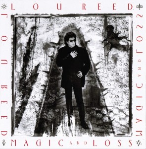 Lou Reed – Magic And Loss (CD)