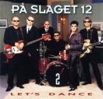 På Slaget 12 – Let's Dance 2 (CD)