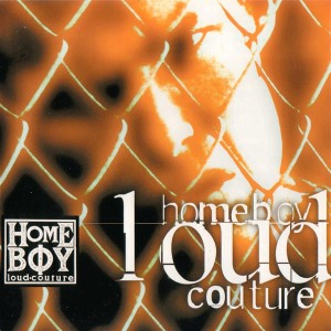 Various – Homeboy Loud Couture (CD)