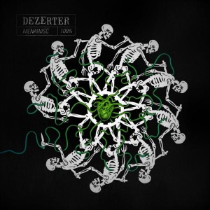 Dezerter – Nienawiść 100% 7"