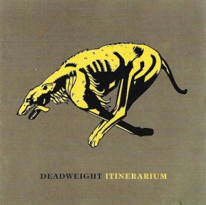 Deadweight ‎– Itinerarium (CD)