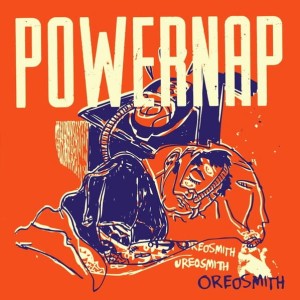 Powernap – Oreosmith (CD)