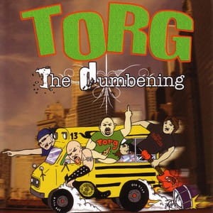 Torg ‎– The Dumbening (CD)