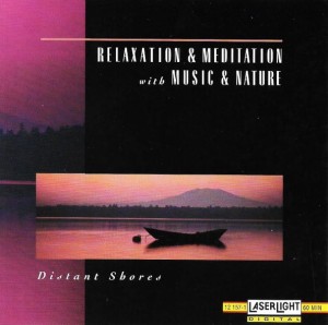 David Miles Huber – Relaxation & Meditation With Music & Nature - Distant Shores (CD)