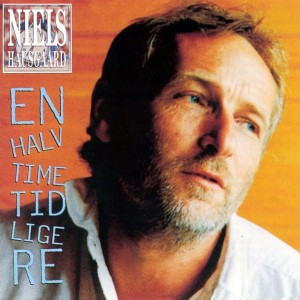 Niels Hausgaard ‎– En Halv Time Tidligere (CD)