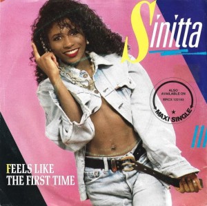 Sinitta – Feels Like The First Time 7"