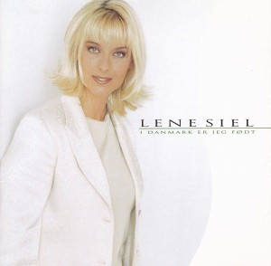 Lene Siel ‎– I Danmark Er Jeg Født (CD)